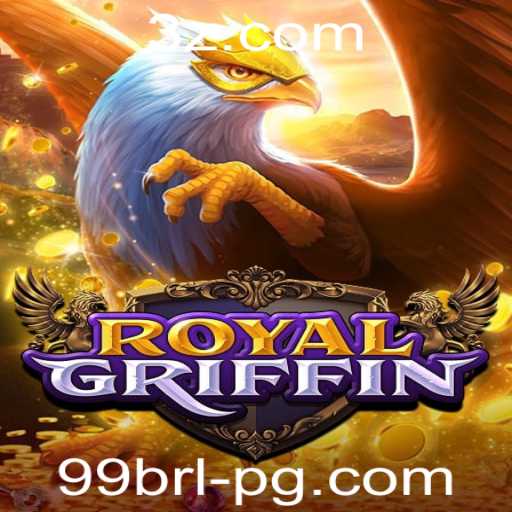 Descubra o Fascinante Mundo de RoyalGriffin: O Jogo que Conquistou 99brl